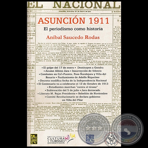 ASUNCIÓN 1911 - Por ANÍBAL SAUCEDO RODAS - Año 2010